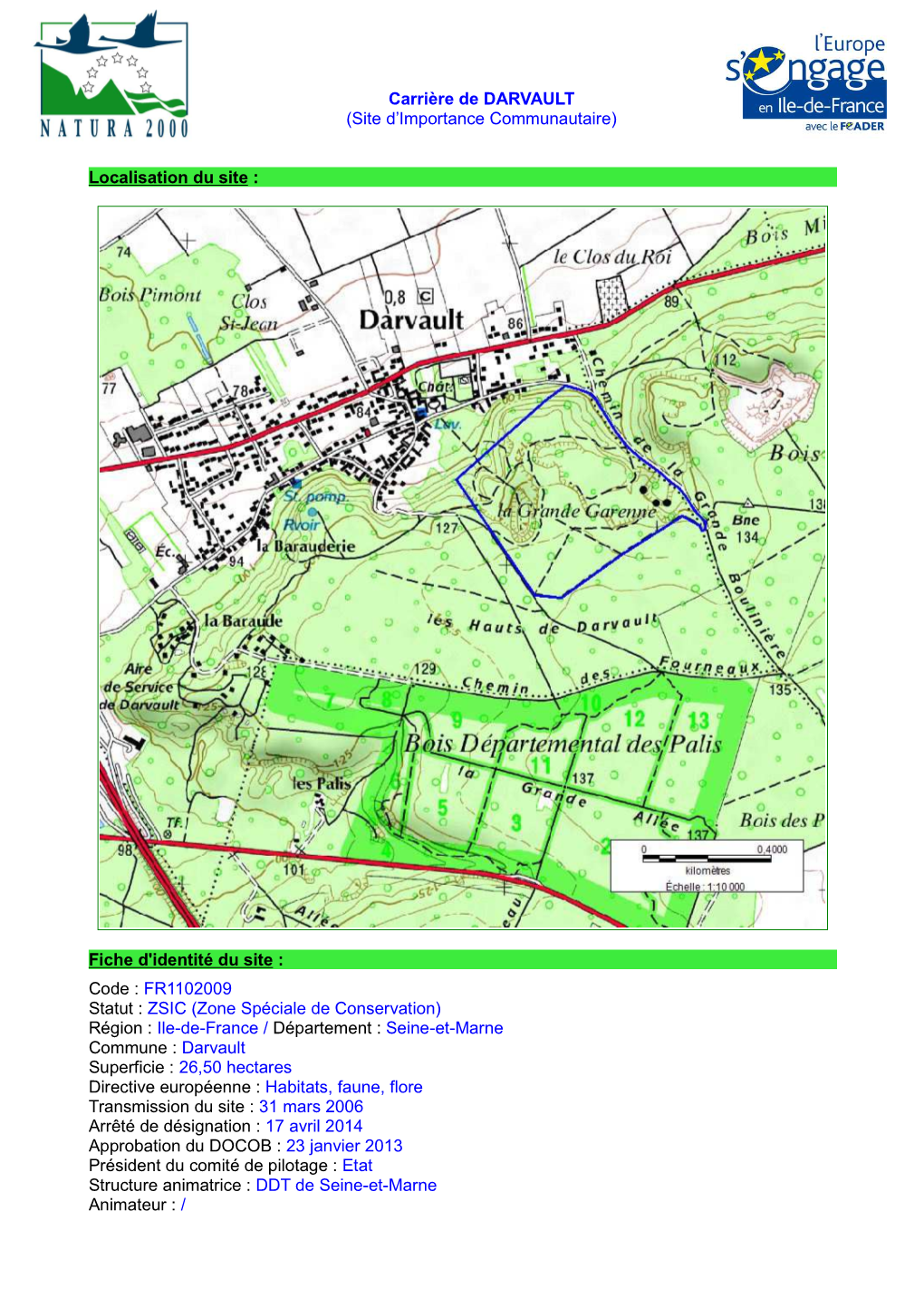 Carrière De DARVAULT (Site D’Importance Communautaire)