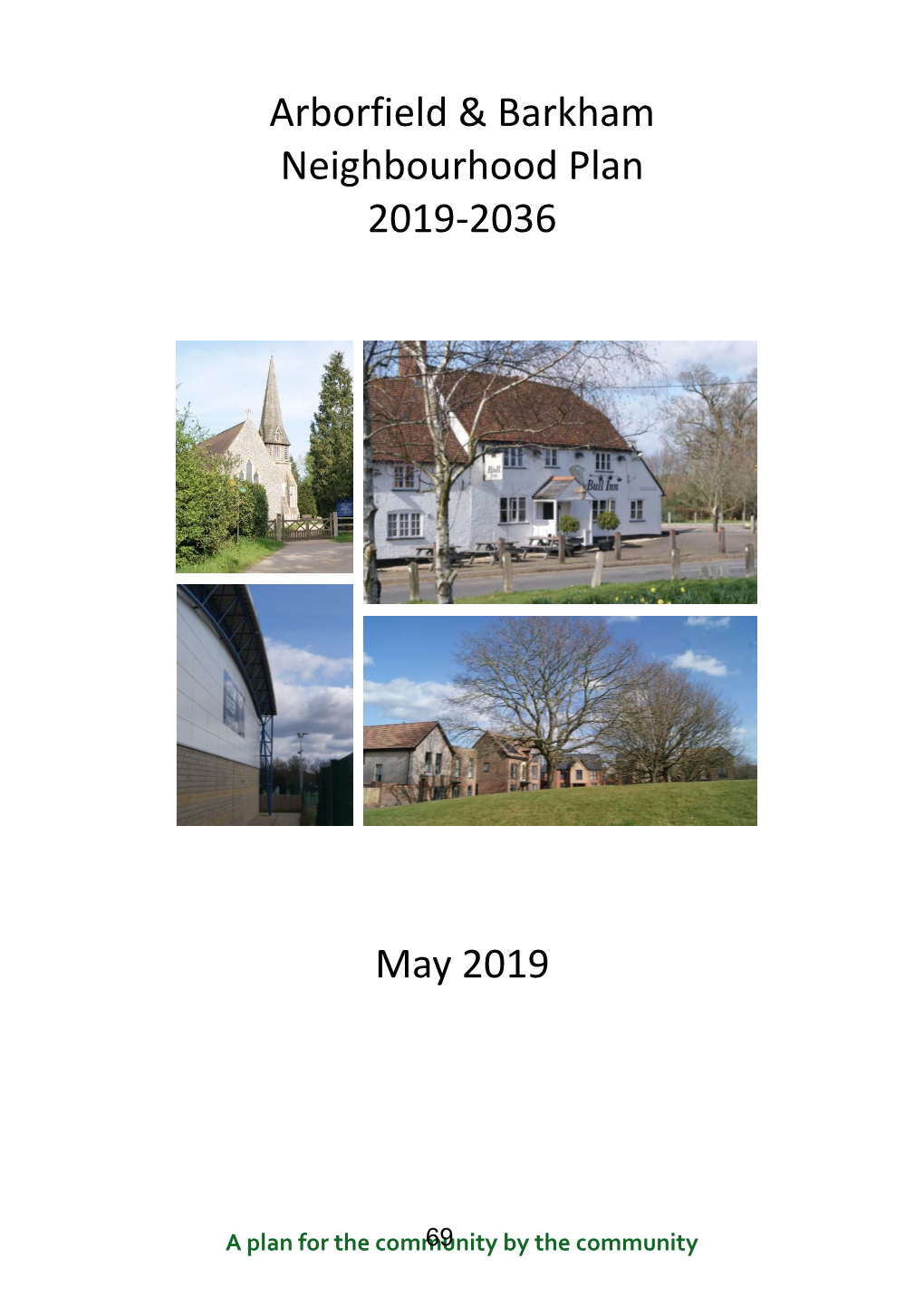 Arborfield & Barkham Neighbourhood Plan 2019-2036 May 2019