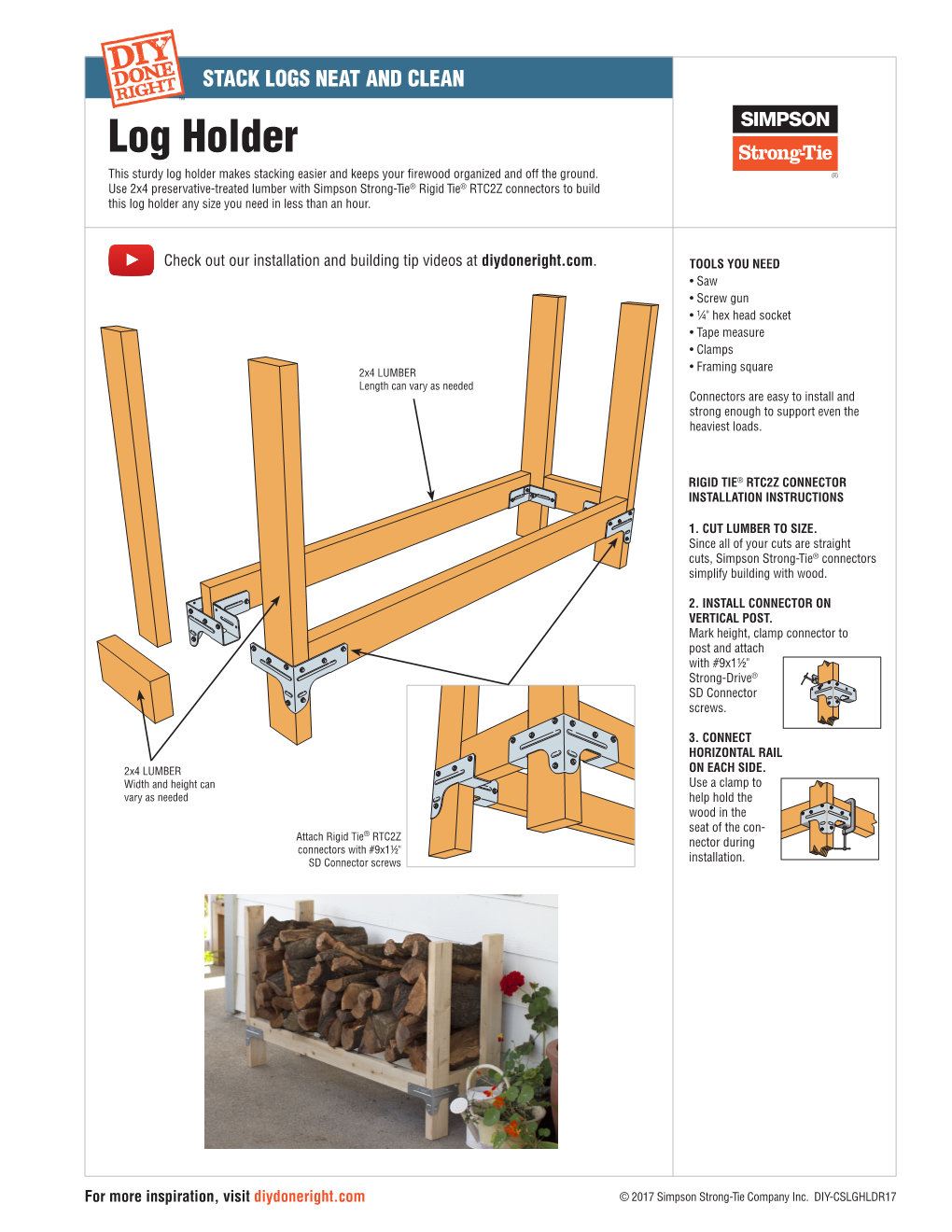 Log Holder This Sturdy Log Holder Makes Stacking Easier and Keeps Your Firewood Organized and Off the Ground