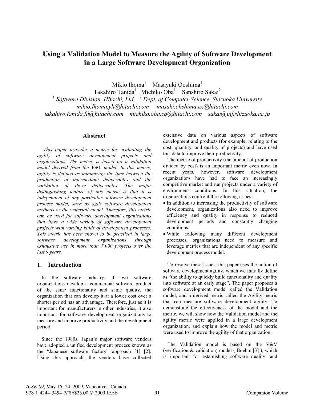 Using a Validation Model to Measure the Agility of Software Development in a Large Software Development Organization