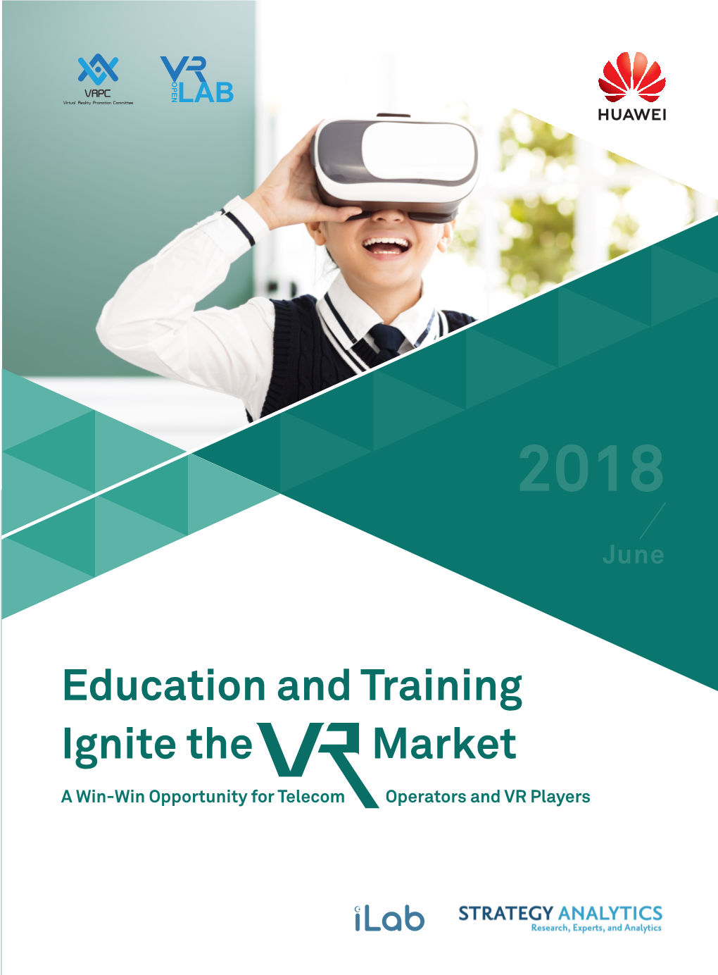 Education and Training Ignite the Market a Win-Win Opportunity for Telecom Operators and VR Players Contents