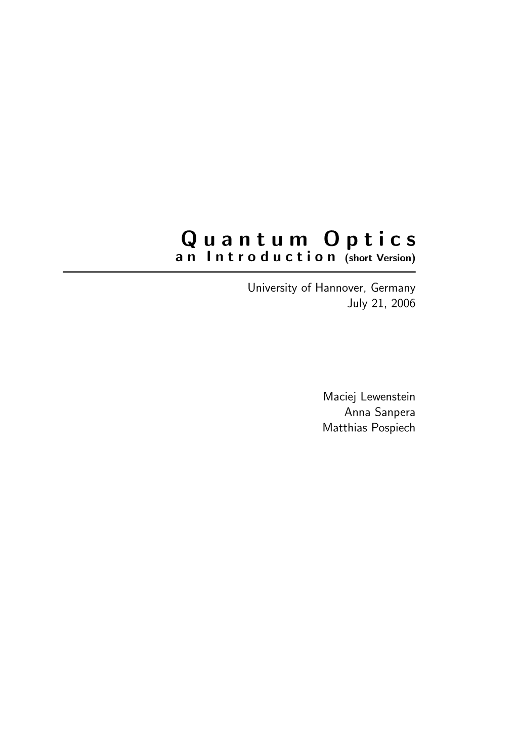 Quantum Optics: an Introduction