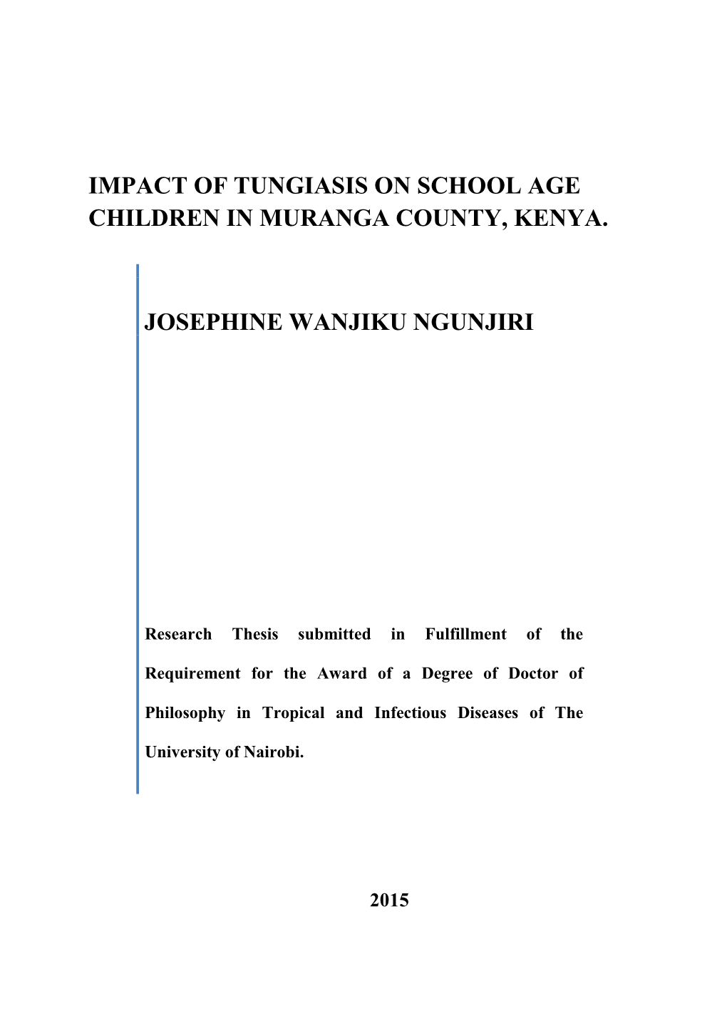 Impact of Tungiasis on School Age Children in Muranga County, Kenya