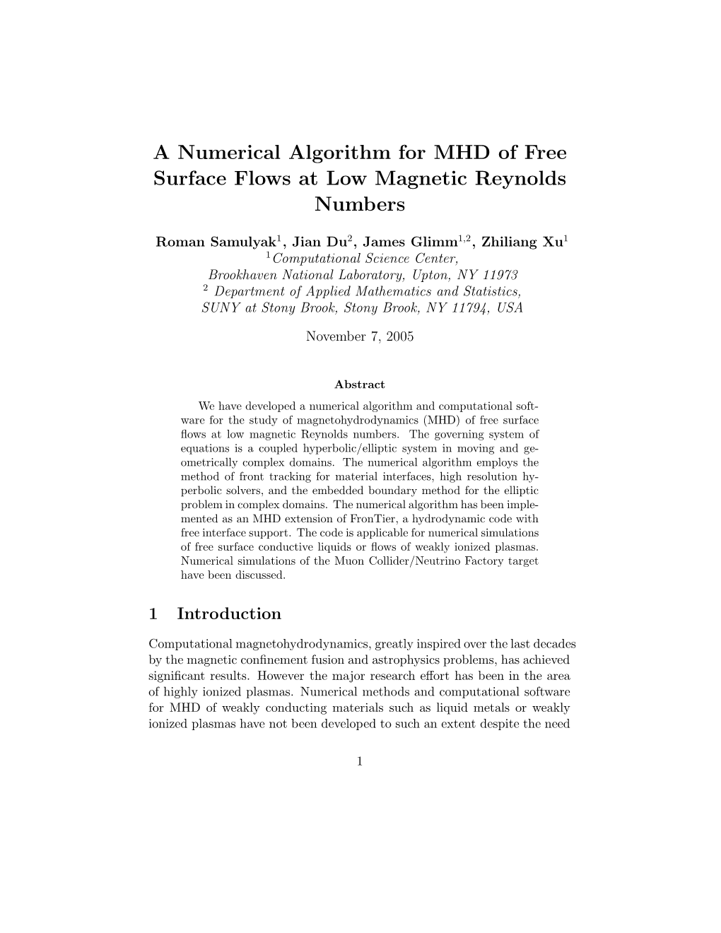 A Numerical Algorithm for MHD of Free Surface Flows at Low Magnetic Reynolds Numbers