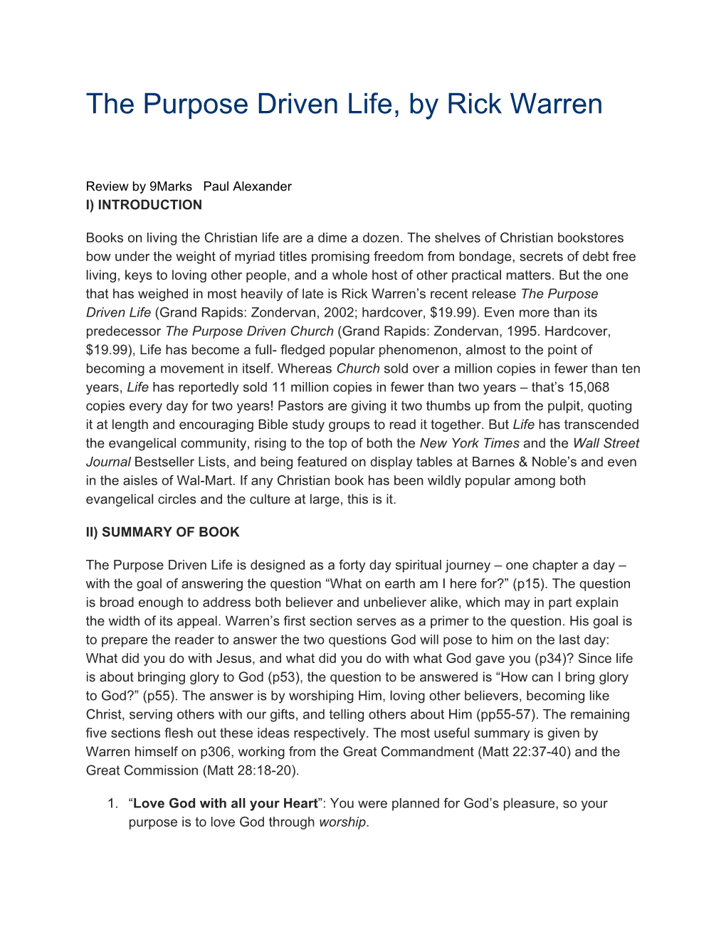 The Purpose Driven Life, by Rick Warren