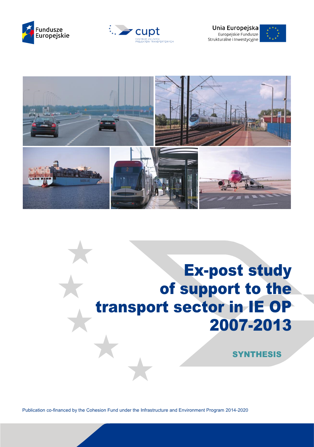 Ex-Post Study of Support to the Transport Sector in IE OP 2007-2013