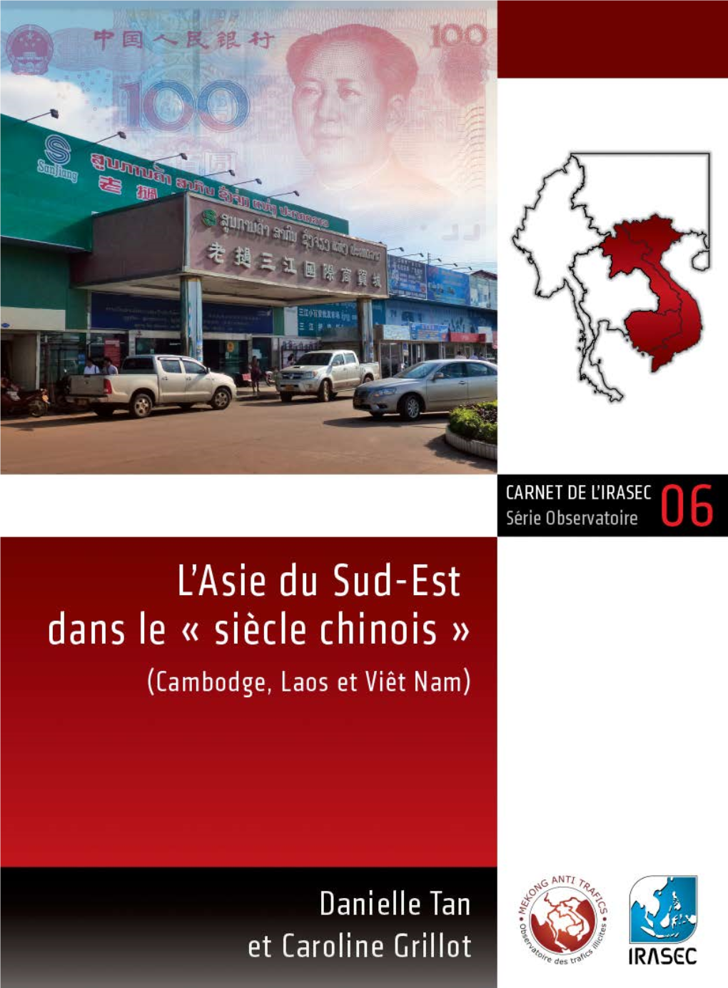 L'asie Du Sud-Est Dans Le « Siècle Chinois