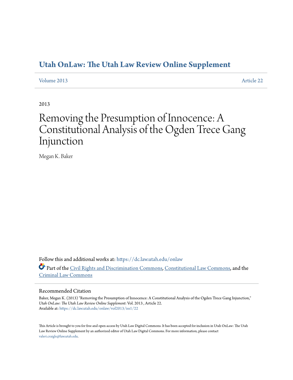 A Constitutional Analysis of the Ogden Trece Gang Injunction Megan K