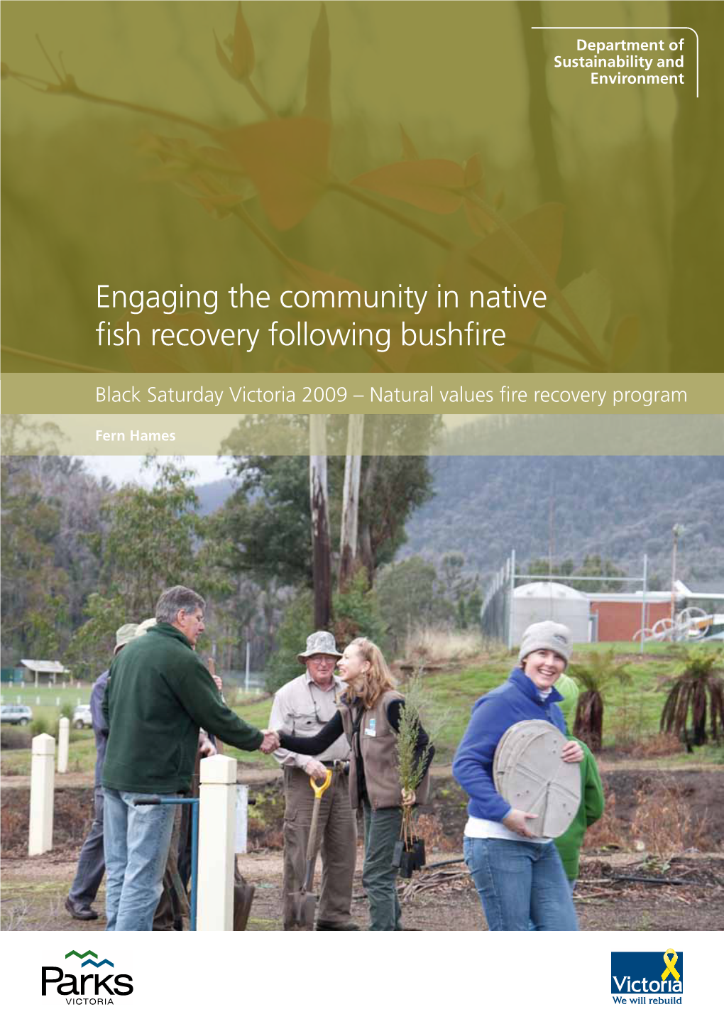 Engaging the Community in Native Fish Recovery Following Bushfire