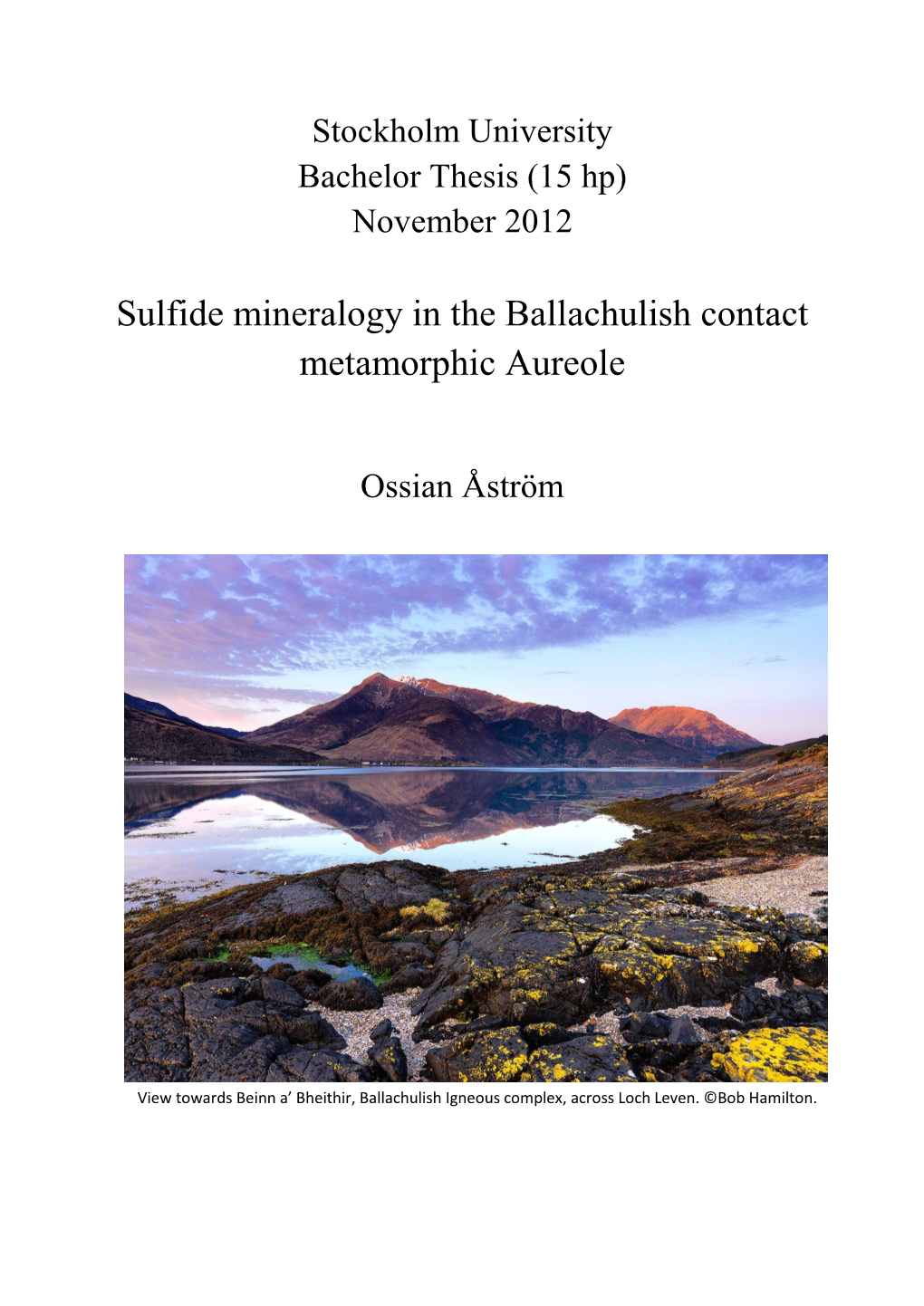 Sulfide Mineralogy in the Ballachulish Contact Metamorphic Aureole