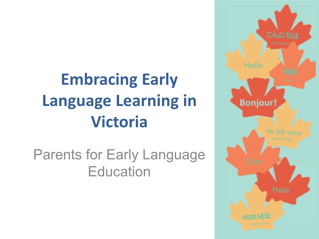 Embracing Early Language Learning in Victoria