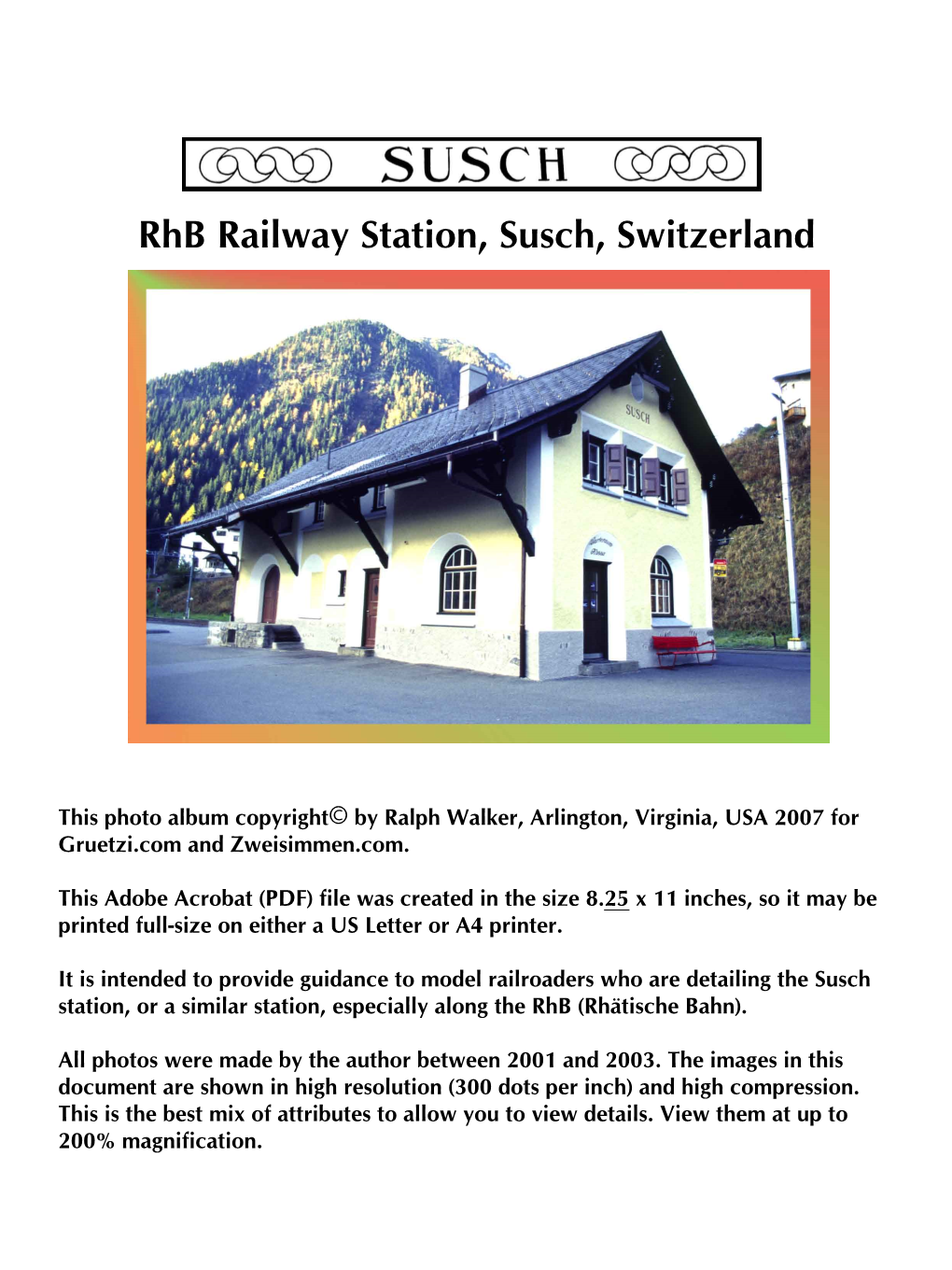 Rhb Railway Station, Susch, Switzerland