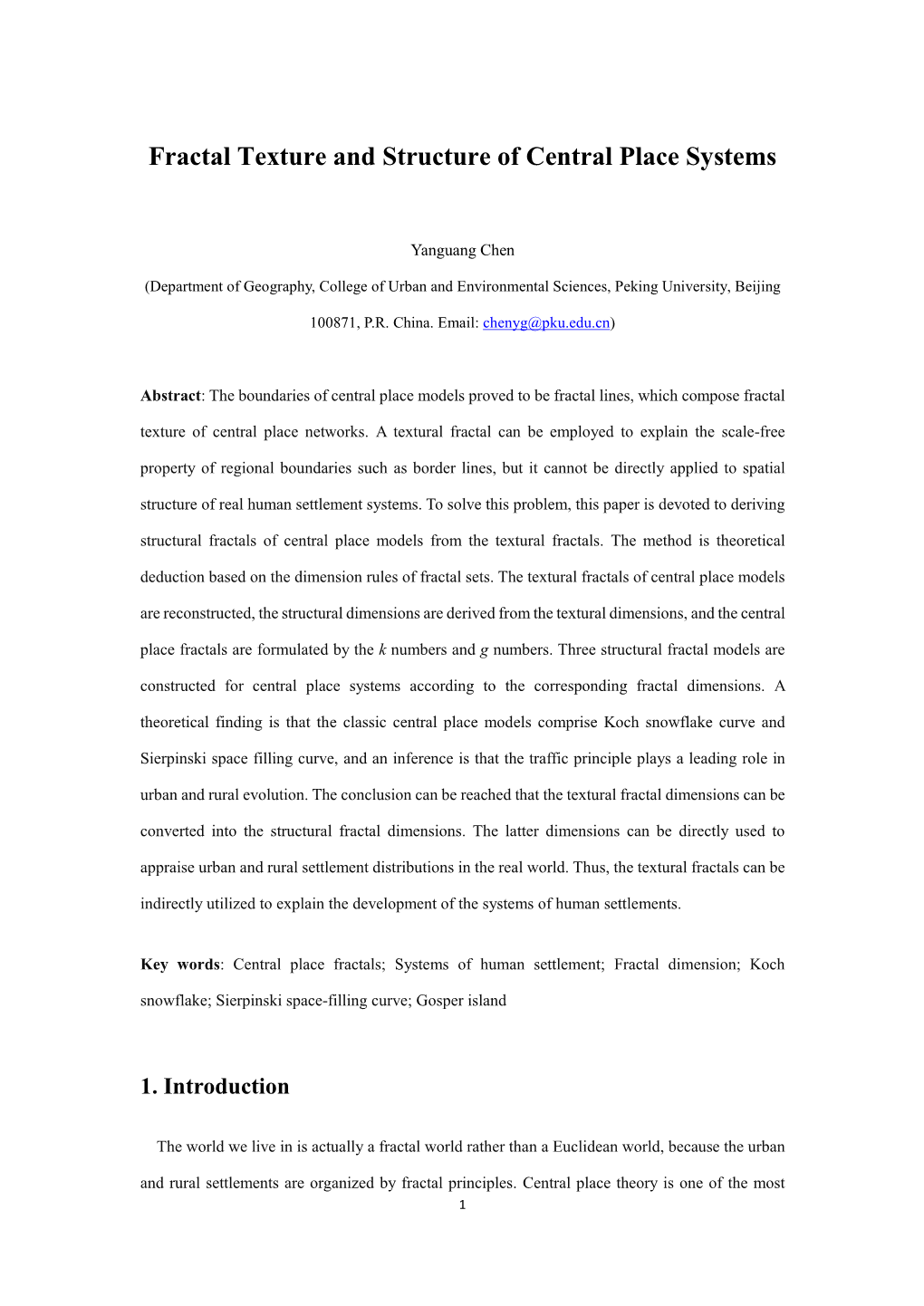 Fractal Texture and Structure of Central Place Systems