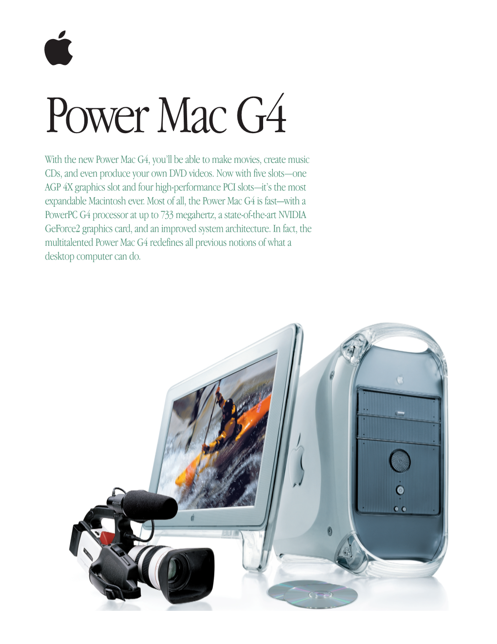 With the New Power Mac G4, You'll Be Able to Make Movies