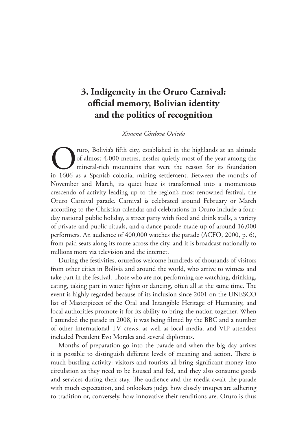 3. Indigeneity in the Oruro Carnival: Official Memory, Bolivian Identity and the Politics of Recognition