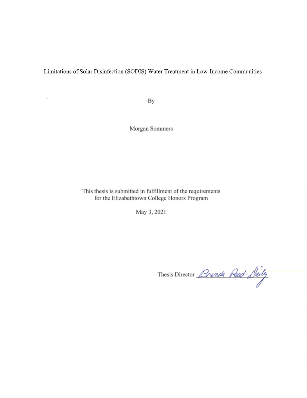 Limitations of Solar Disinfection (SODIS) Water Treatment in Low-Income Communities Honors Senior Thesis