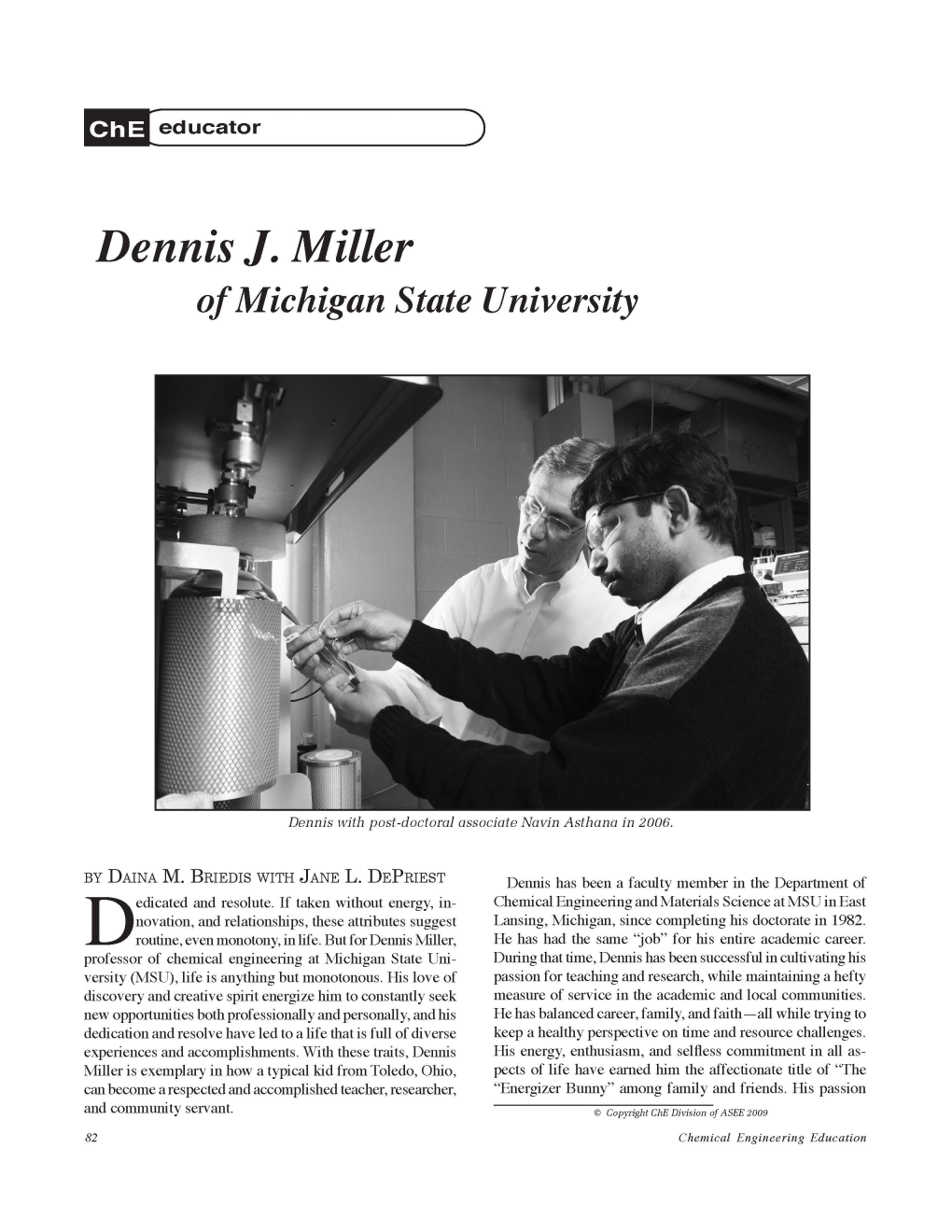 Dennis J. Miller of Michigan State University