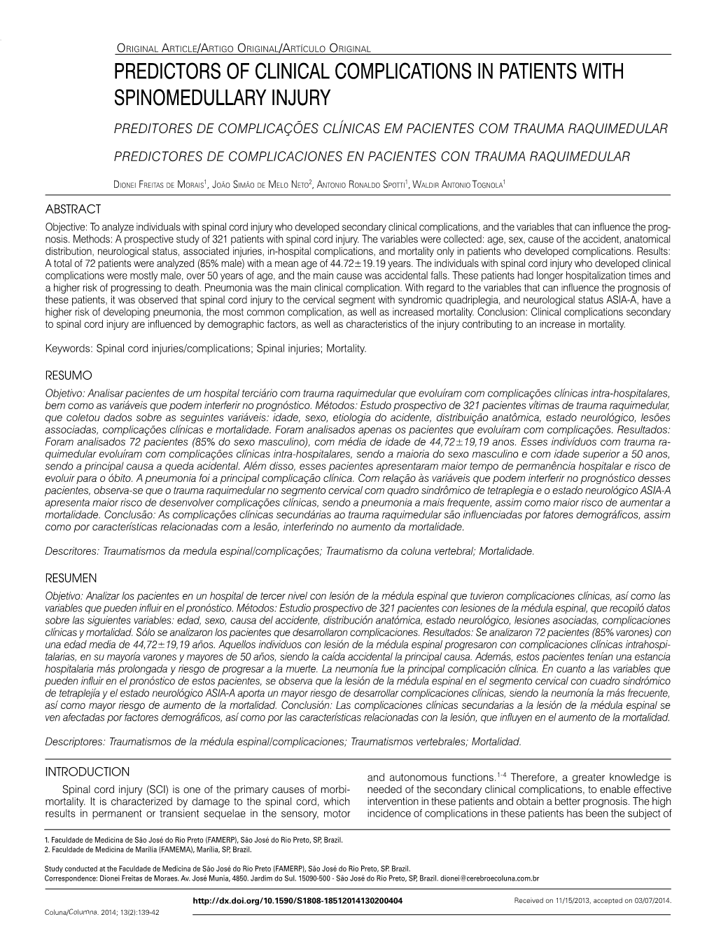 Predictors of Clinical Complications in Patients with Spinomedullary Injury Preditores De Complicações Clínicas Em Pacientes Com Trauma Raquimedular