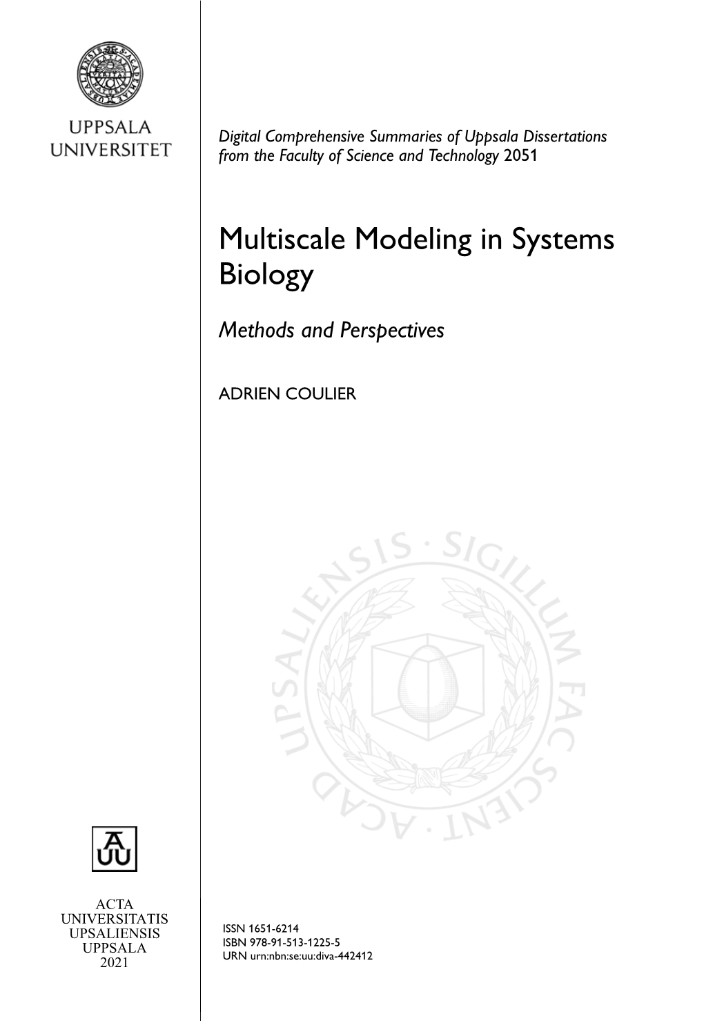 Multiscale Modeling in Systems Biology