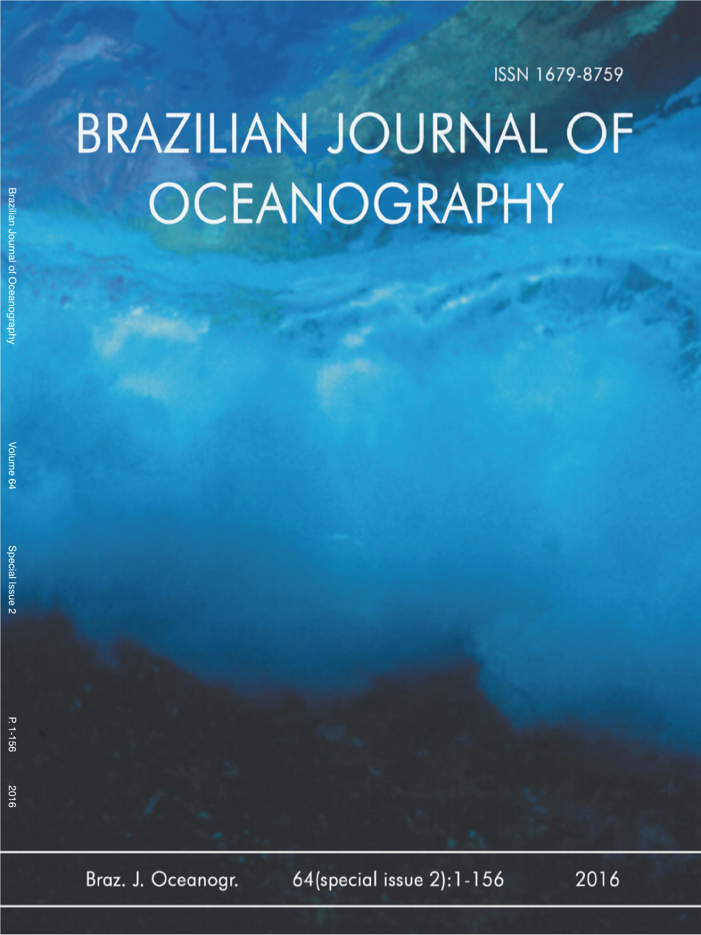 Brazilian Journal of Oceanography V Olume 64 Special Issue 2