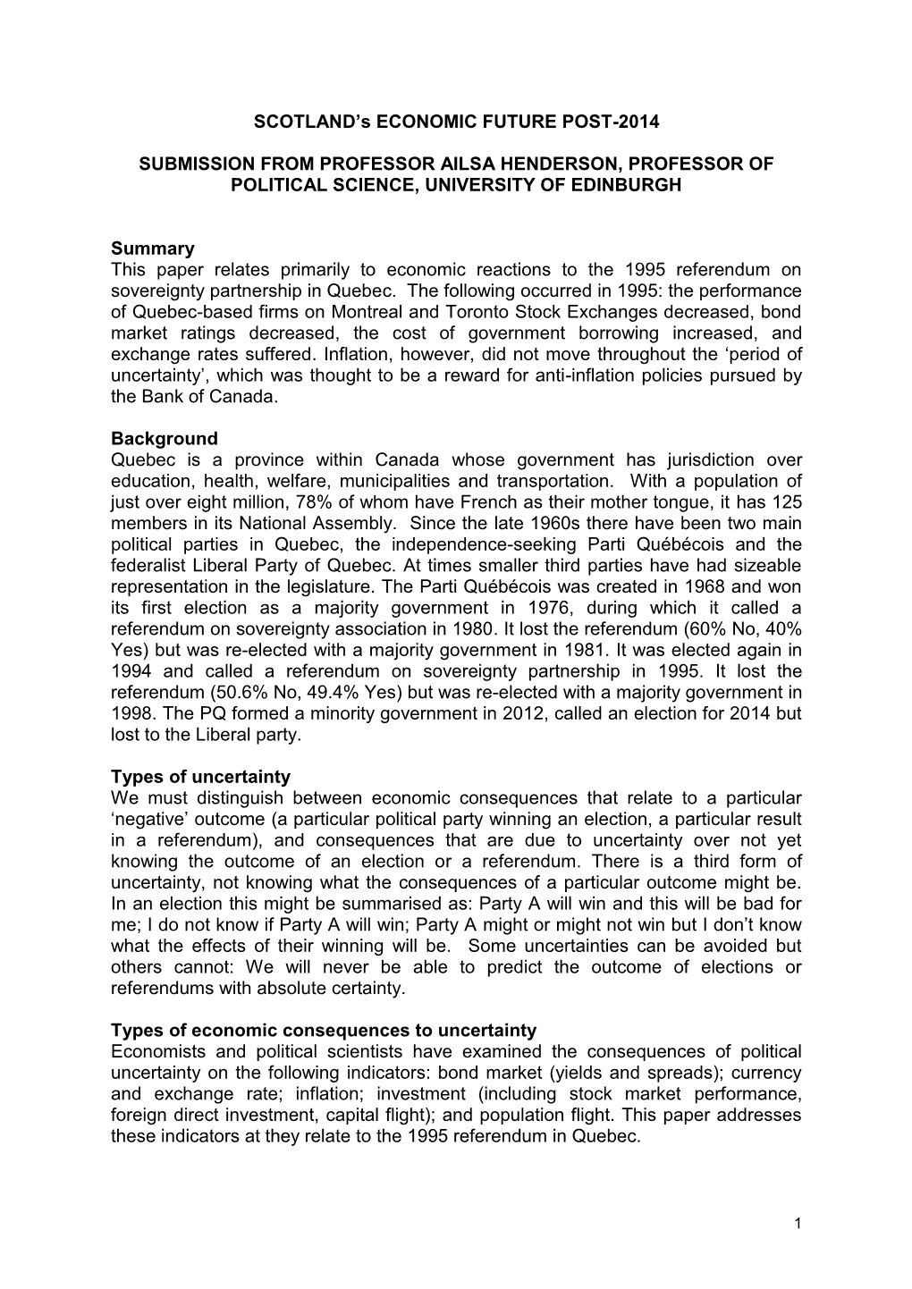 Economic Consequences of Constitutional Uncertainty: Evidence