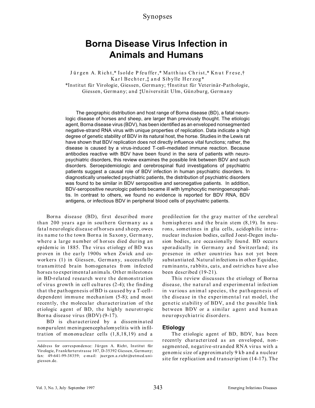 Borna Disease Virus Infection in Animals and Humans