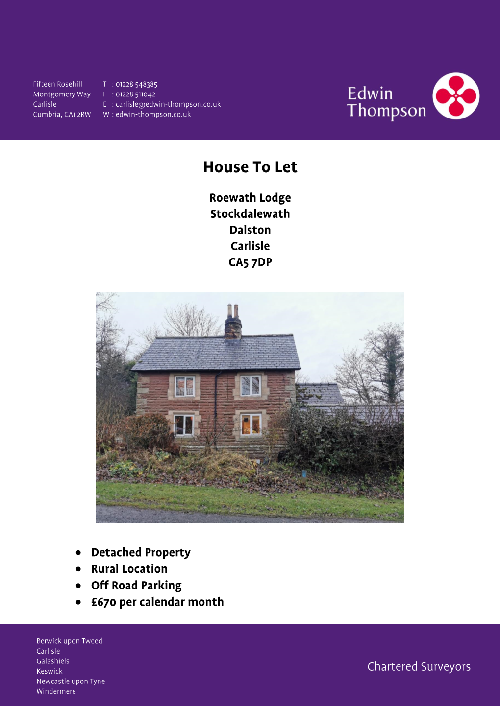 House to Let Roewath Lodge Stockdalewath