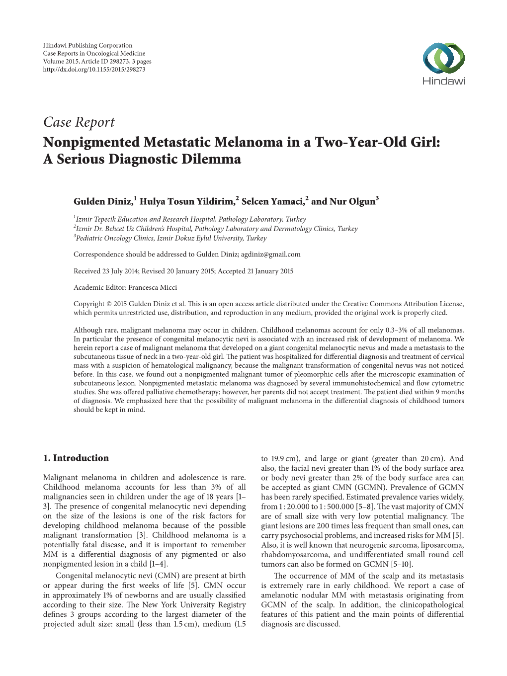 Nonpigmented Metastatic Melanoma in a Two-Year-Old Girl: a Serious Diagnostic Dilemma