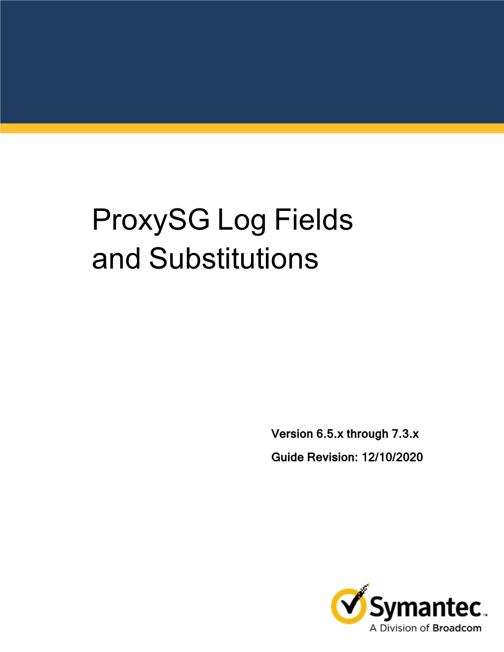 Proxysg Log Fields and Substitutions