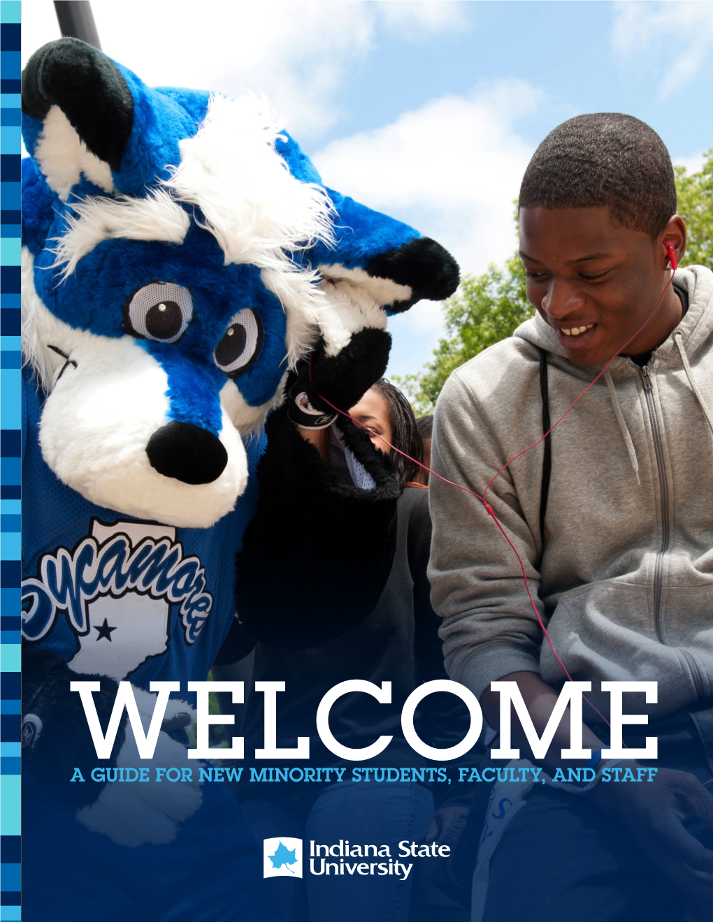 Welcome Guide for Minority Students, Faculty, and Staff