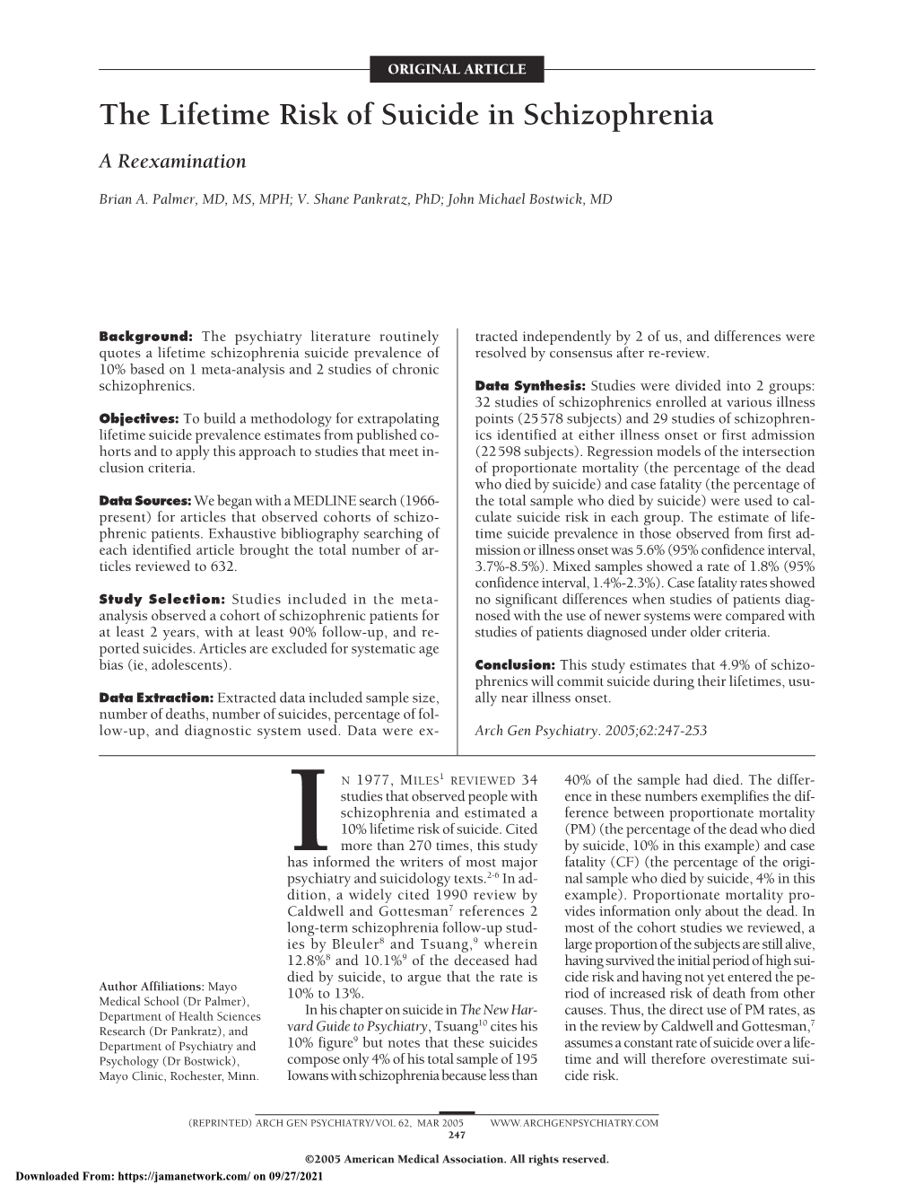 The Lifetime Risk of Suicide in Schizophrenia a Reexamination