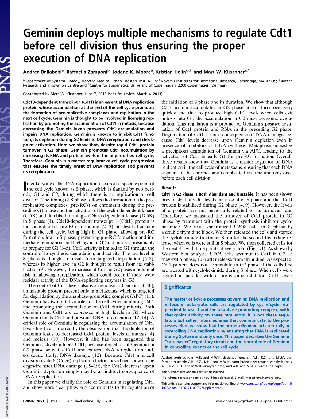 Geminin Deploys Multiple Mechanisms to Regulate Cdt1 Before Cell Division Thus Ensuring the Proper Execution of DNA Replication
