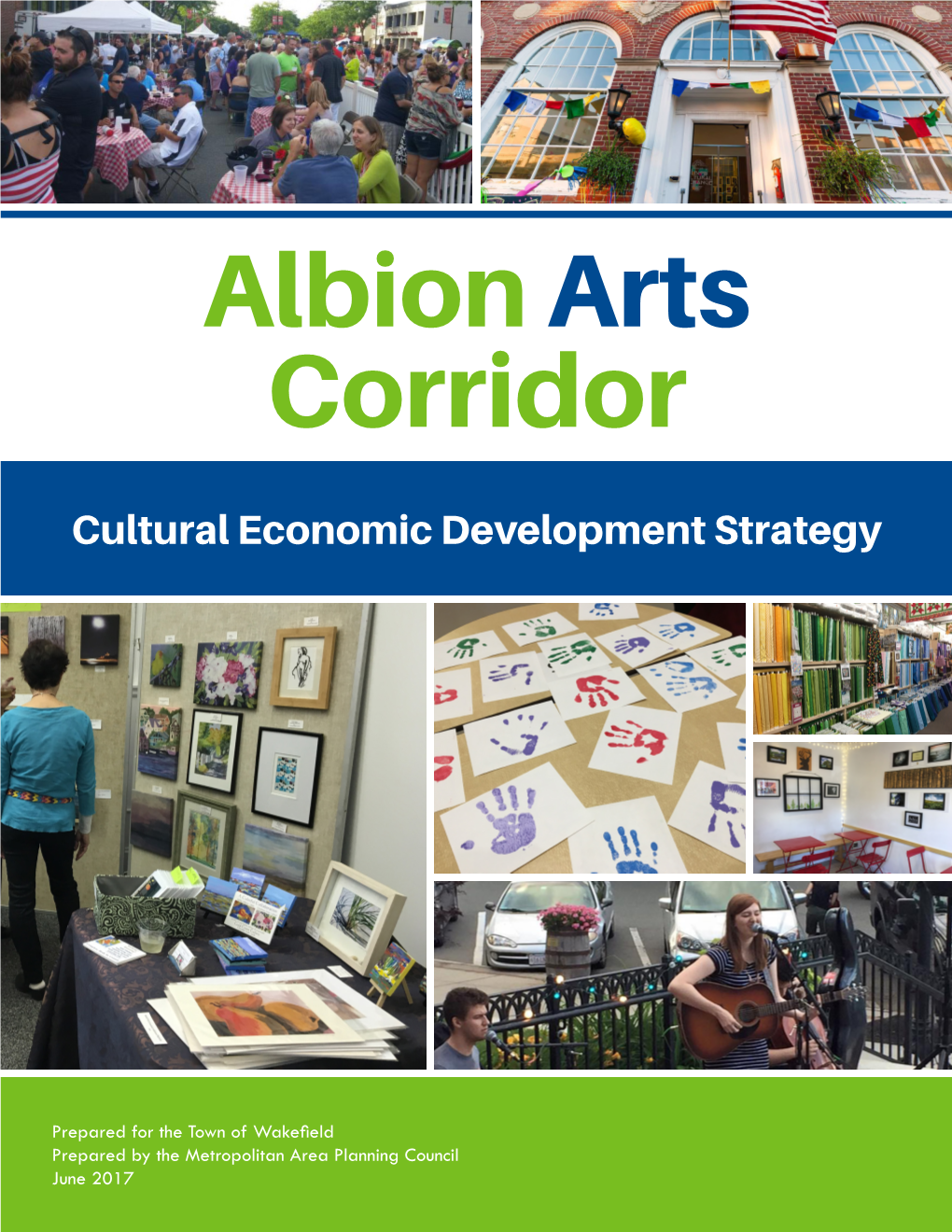 Albion Arts Corridor, Cultural Economic Development Strategy