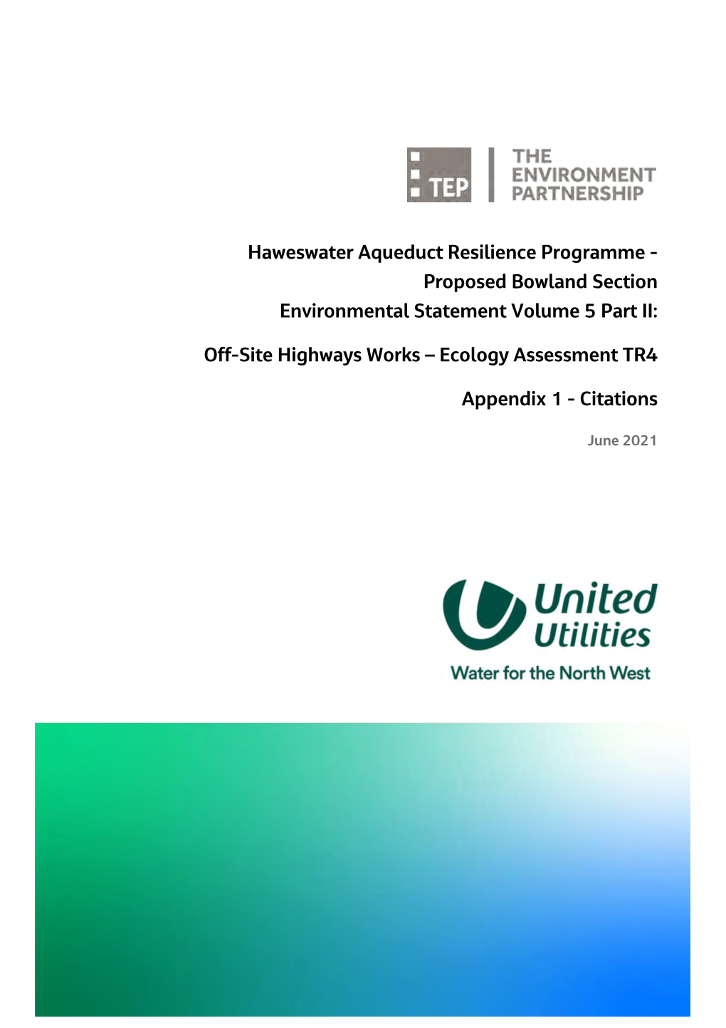 Off-Site Highways Works – Ecology Assessment TR4