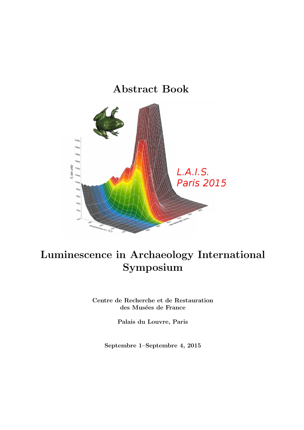 Abstract Book Luminescence in Archaeology International Symposium