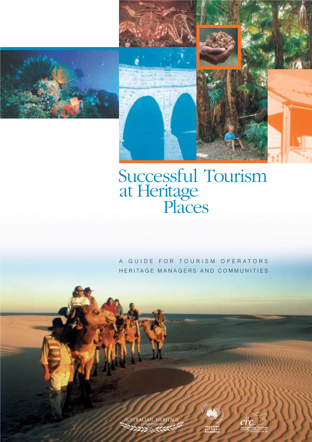 Successful Tourism at Heritage Places