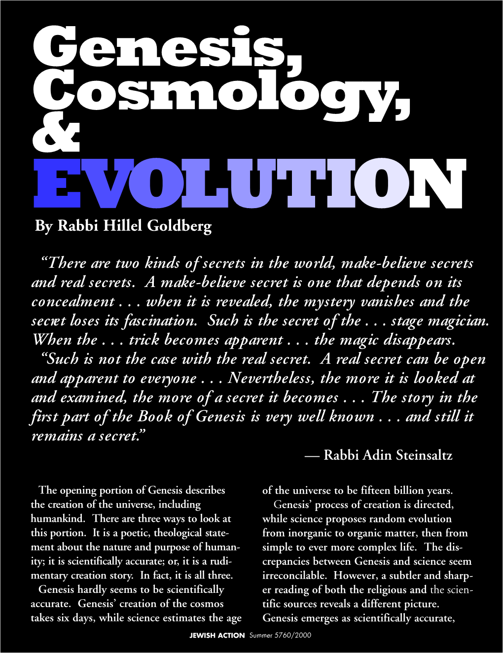 Genesis, Cosmology, and Evolution