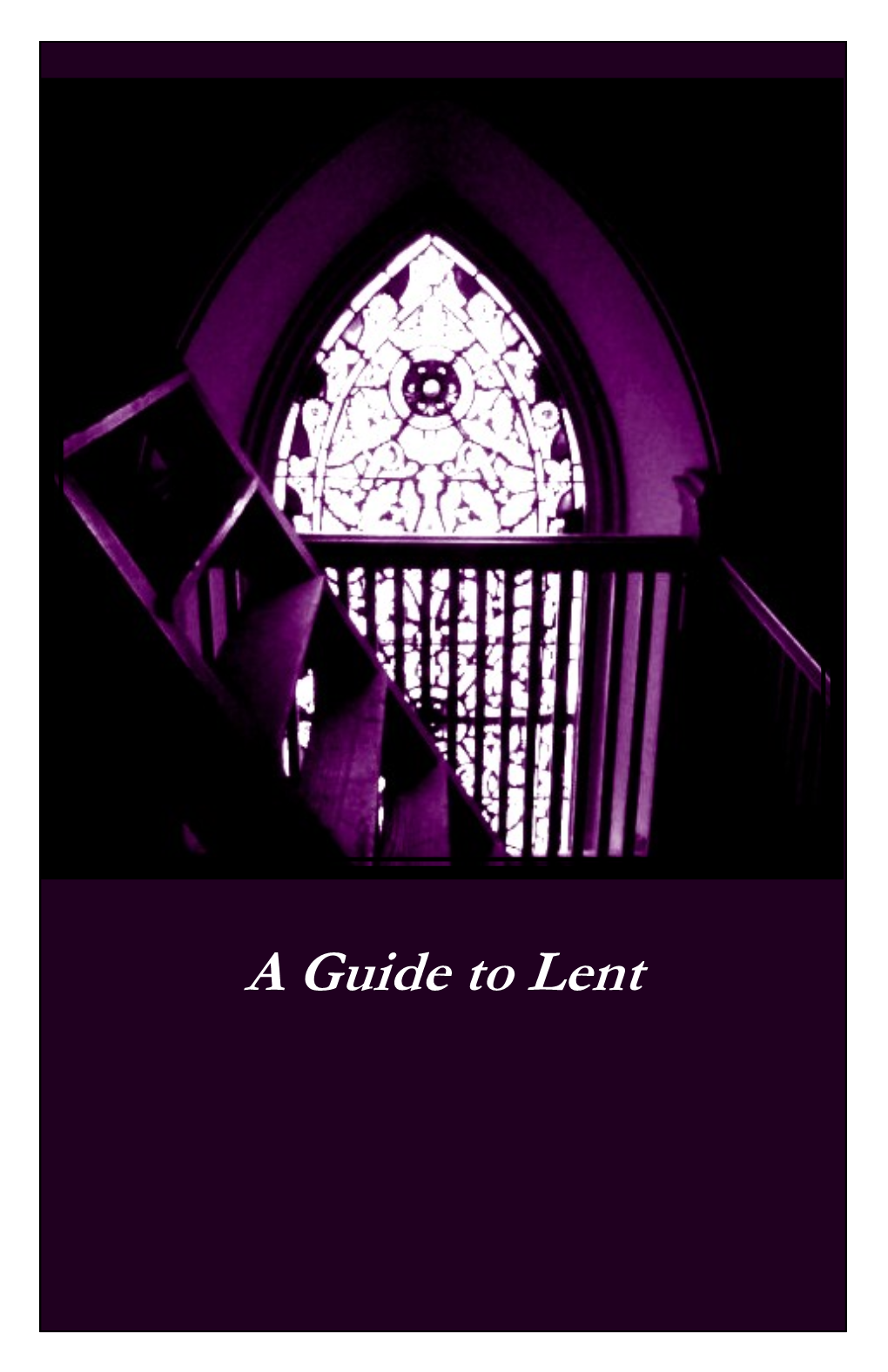 A Guide to Lent (*.PDF)