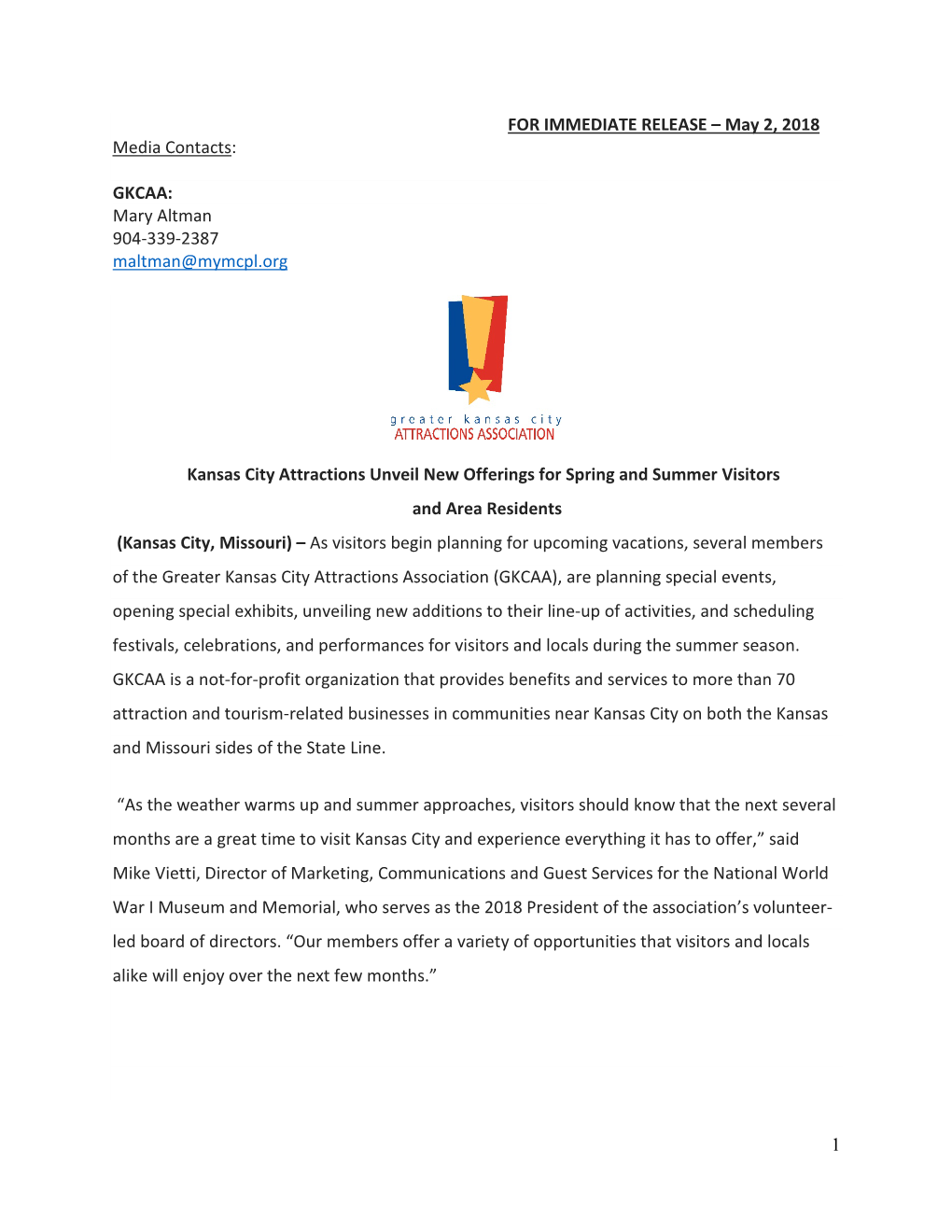 1 for IMMEDIATE RELEASE – May 2, 2018 Media Contacts: GKCAA