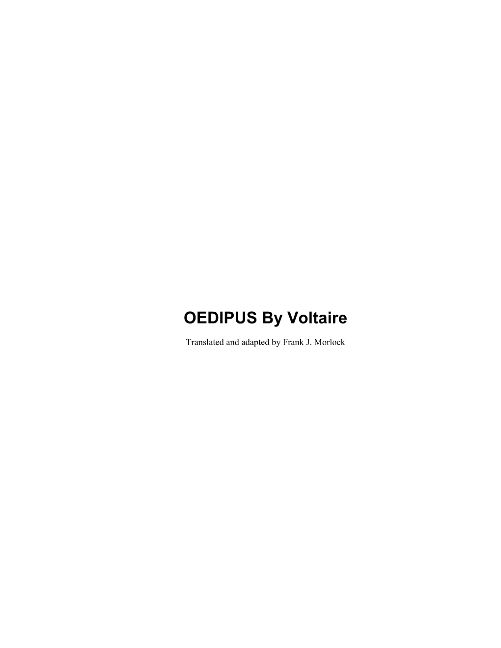 OEDIPUS by Voltaire