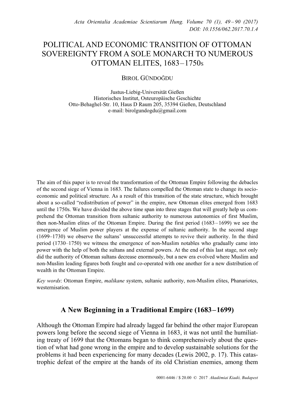 Political and Economic Transition of Ottoman Sovereignty from a Sole Monarch to Numerous Ottoman Elites, 1683–1750S