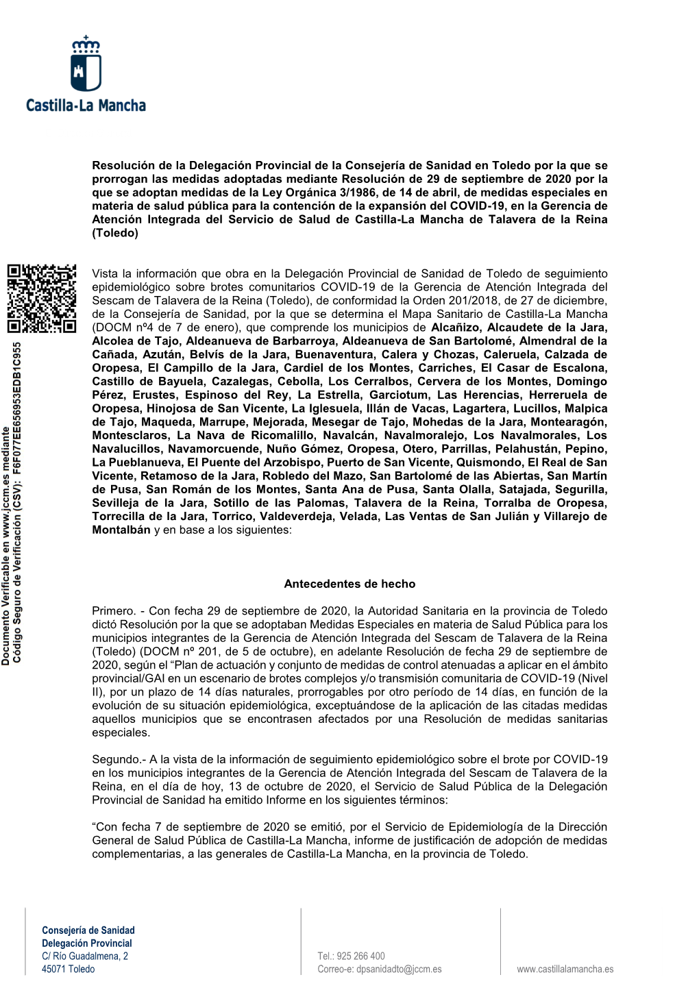 El Director General Resolución De La Delegación Provincial De La Consejería De Sanidad En Toledo Por La Que Se Prorrogan