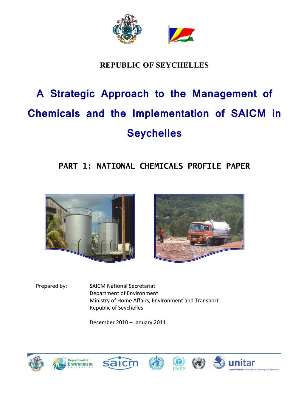 A Strategic Approach to the Management of Chemicals and the Implementation of SAICM in Seychelles