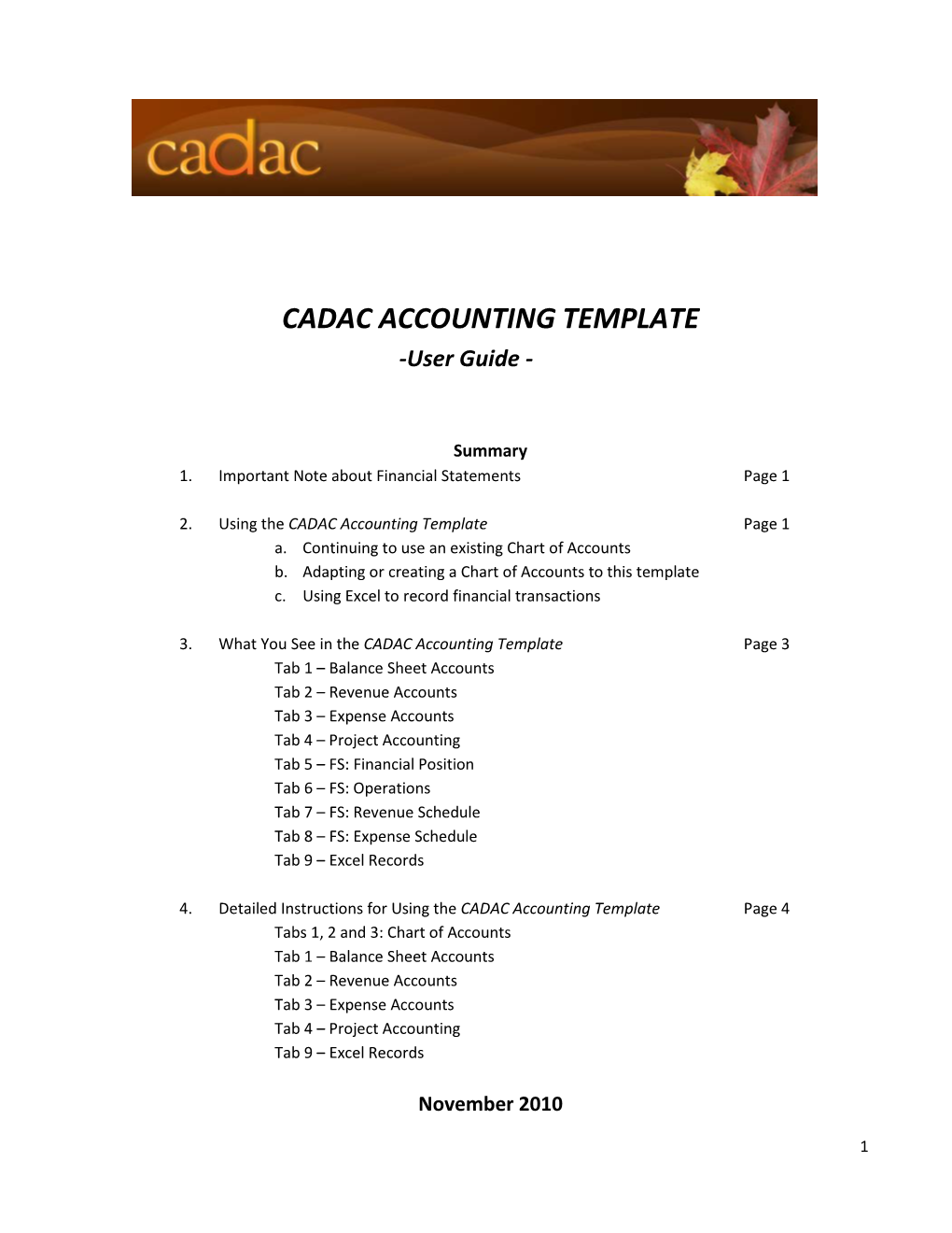 CADAC ACCOUNTING TEMPLATE -User Guide