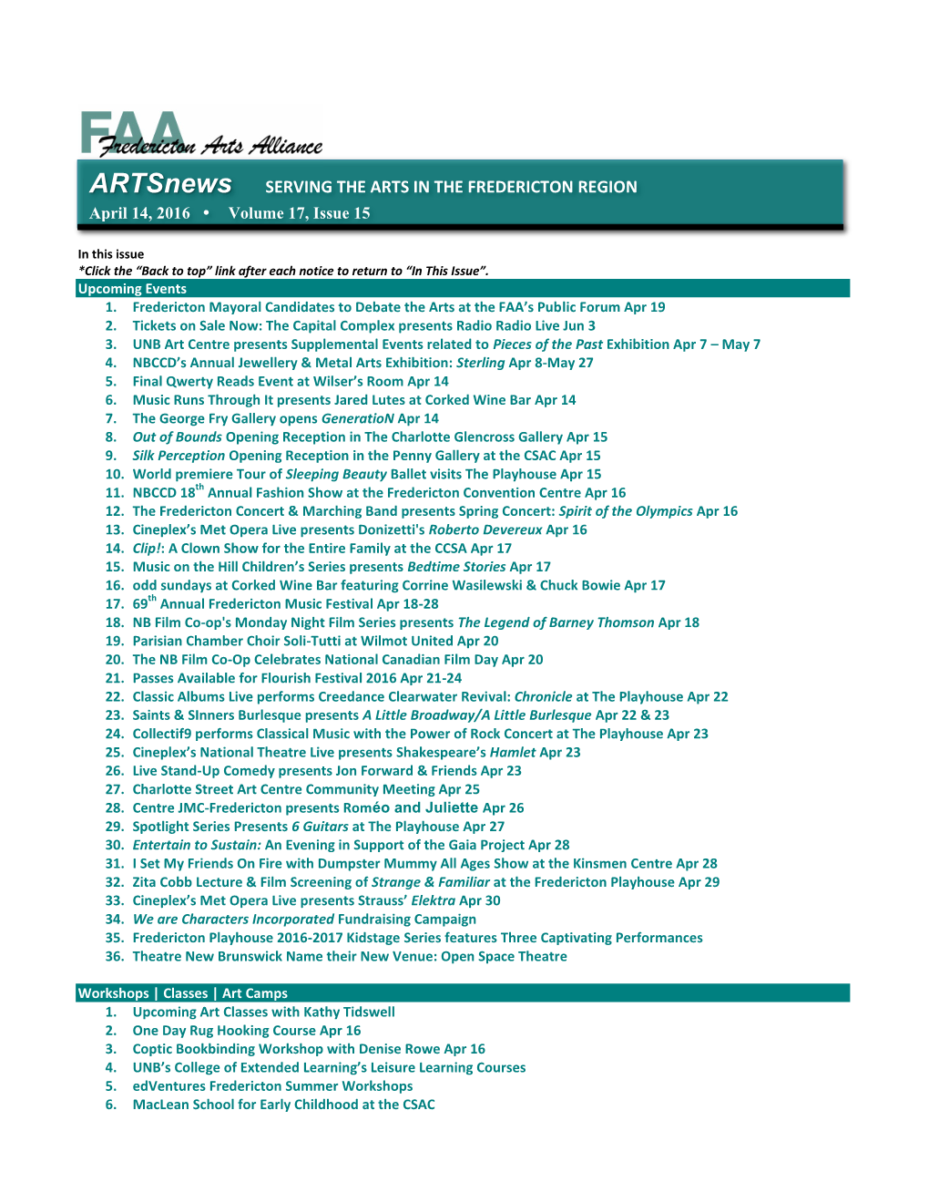 Artsnews SERVING the ARTS in the FREDERICTON REGION April 14, 2016 Volume 17, Issue 15