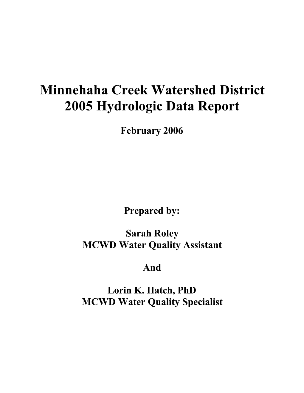 Minnehaha Creek Watershed District 2005 Hydrologic Data Report