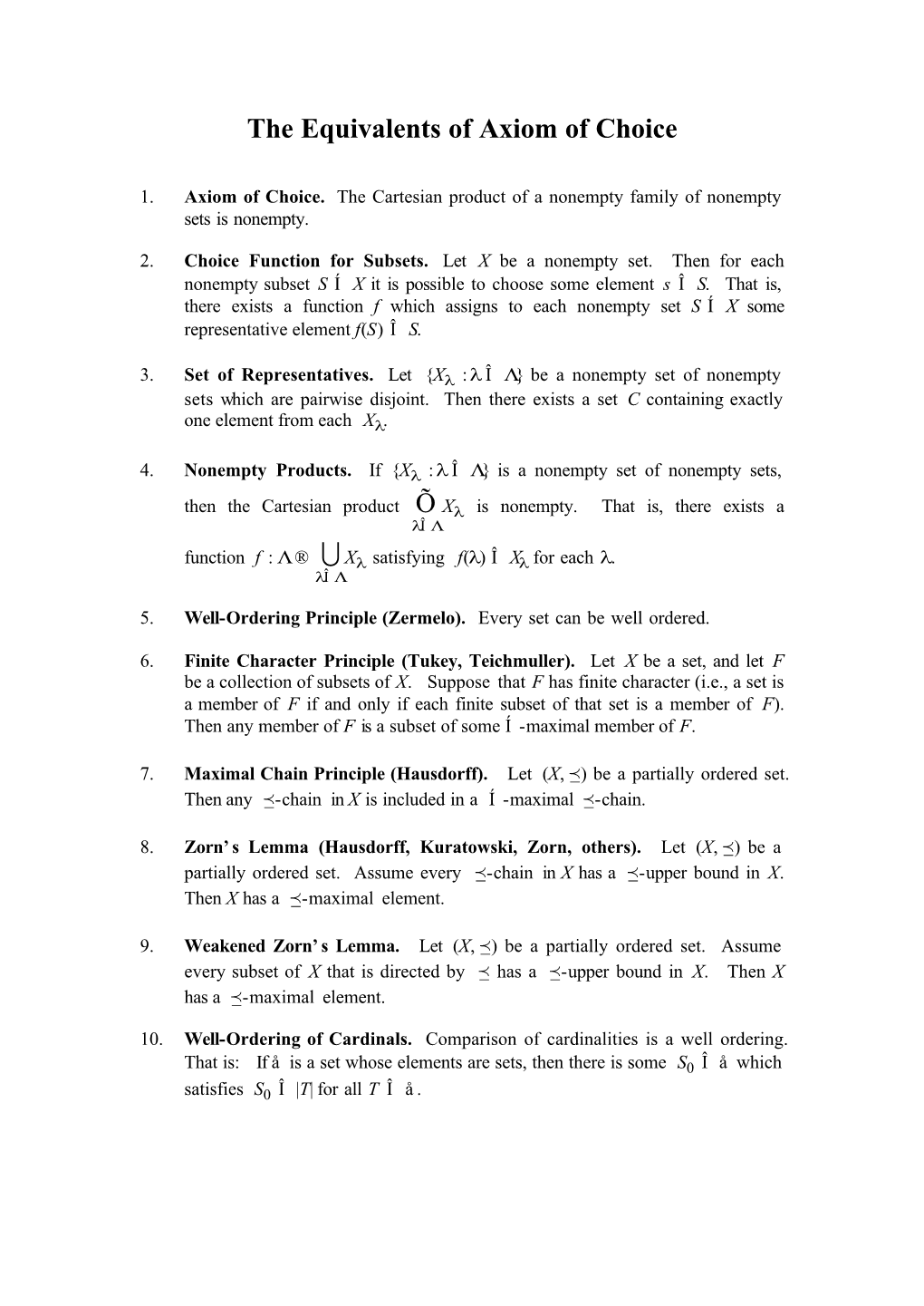 The Equivalents of Axiom of Choice