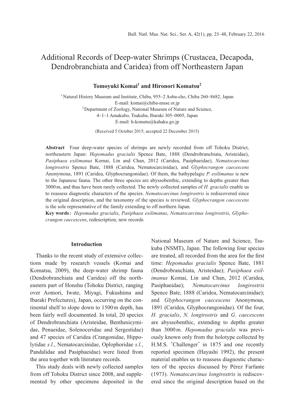 Crustacea, Decapoda, Dendrobranchiata and Caridea) from Off Northeastern Japan