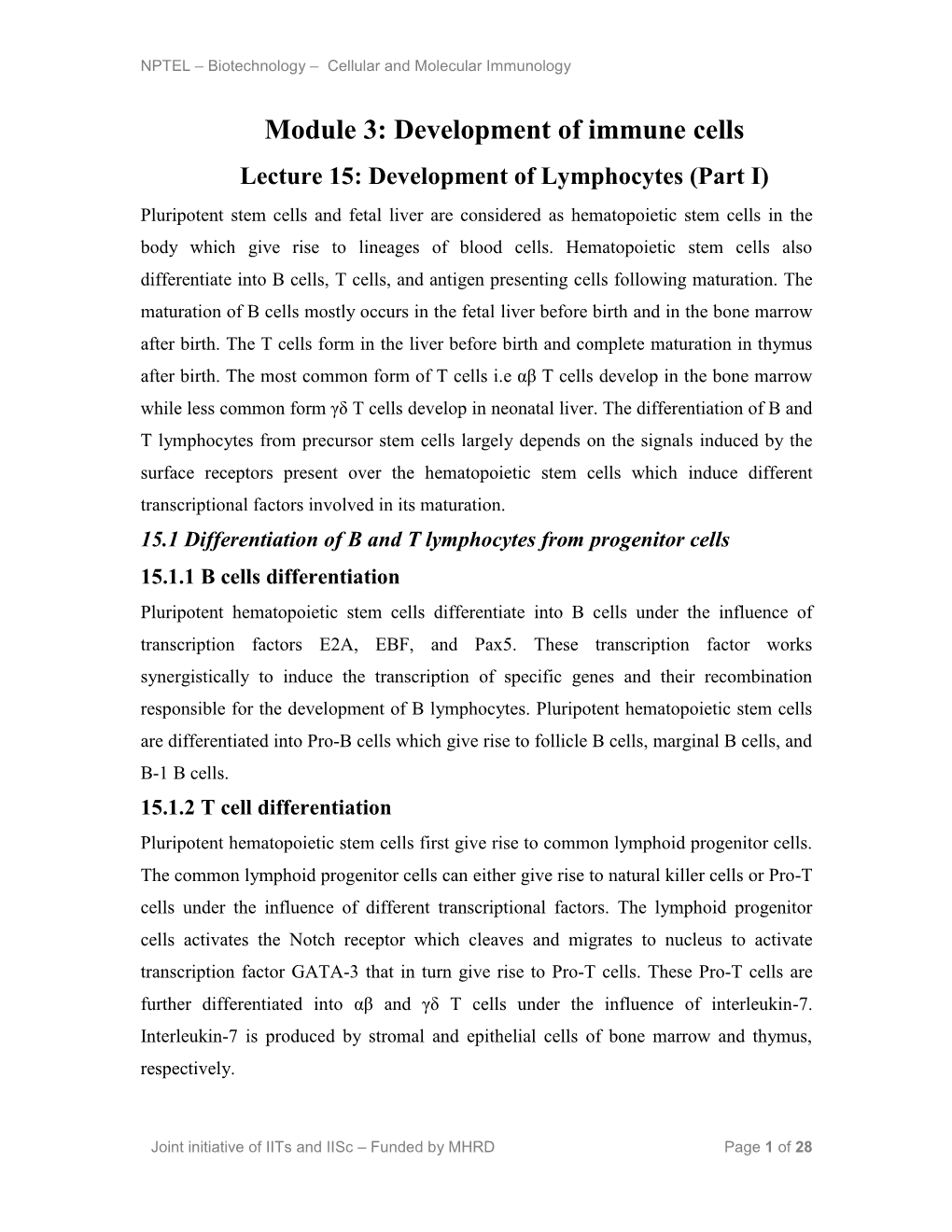 Module 3: Development of Immune Cells