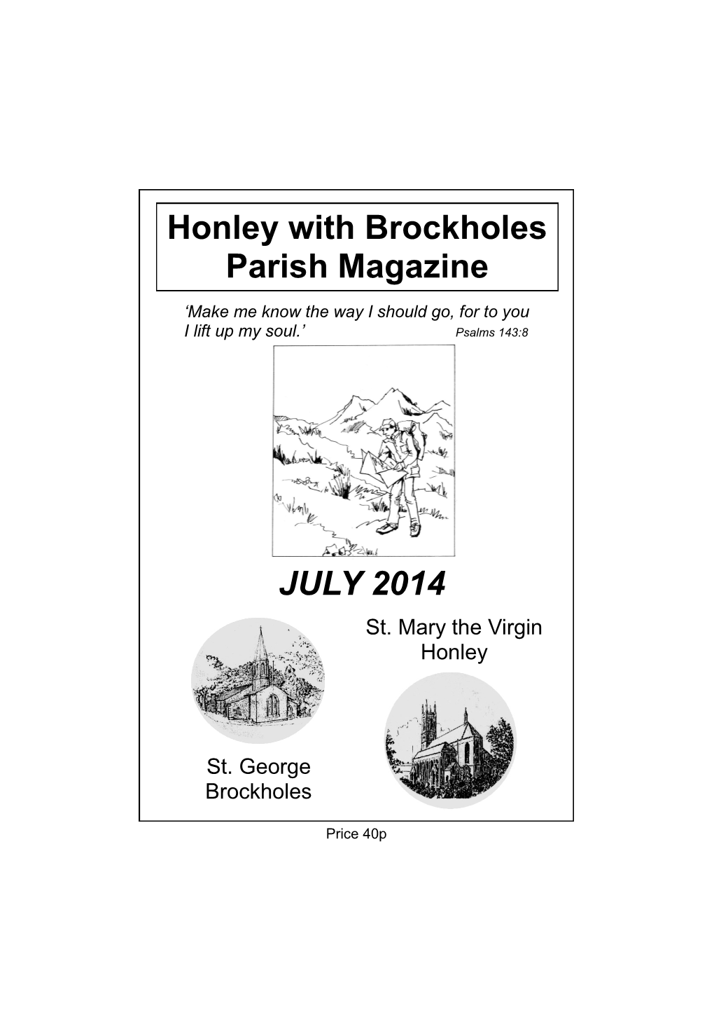 JULY 2014 Honley with Brockholes Parish Magazine